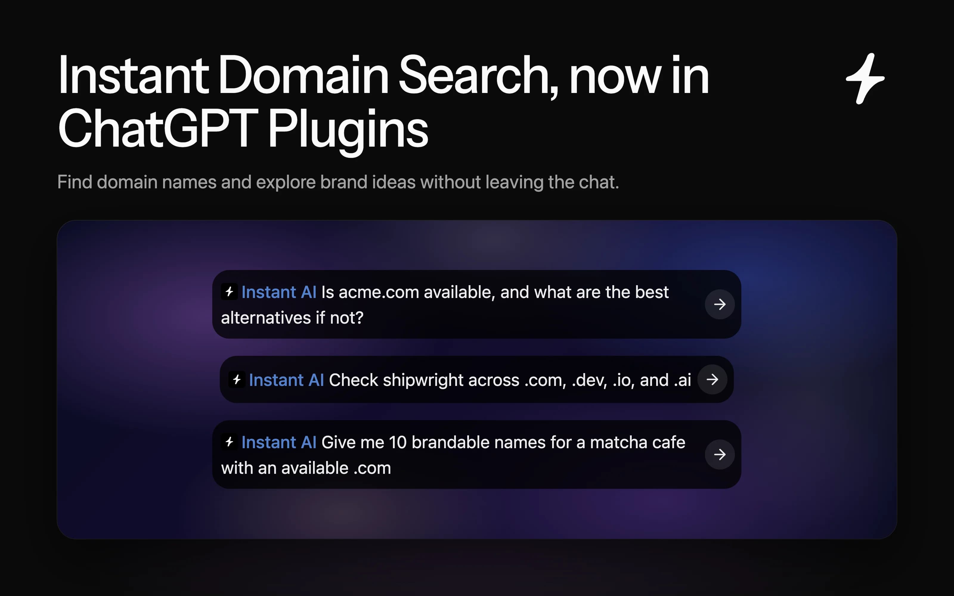 Instant Domain Search, ahora en ChatGPT Plugins: los tres prompts de ejemplo de su ficha de plugin en ChatGPT, junto al rayo de Instant