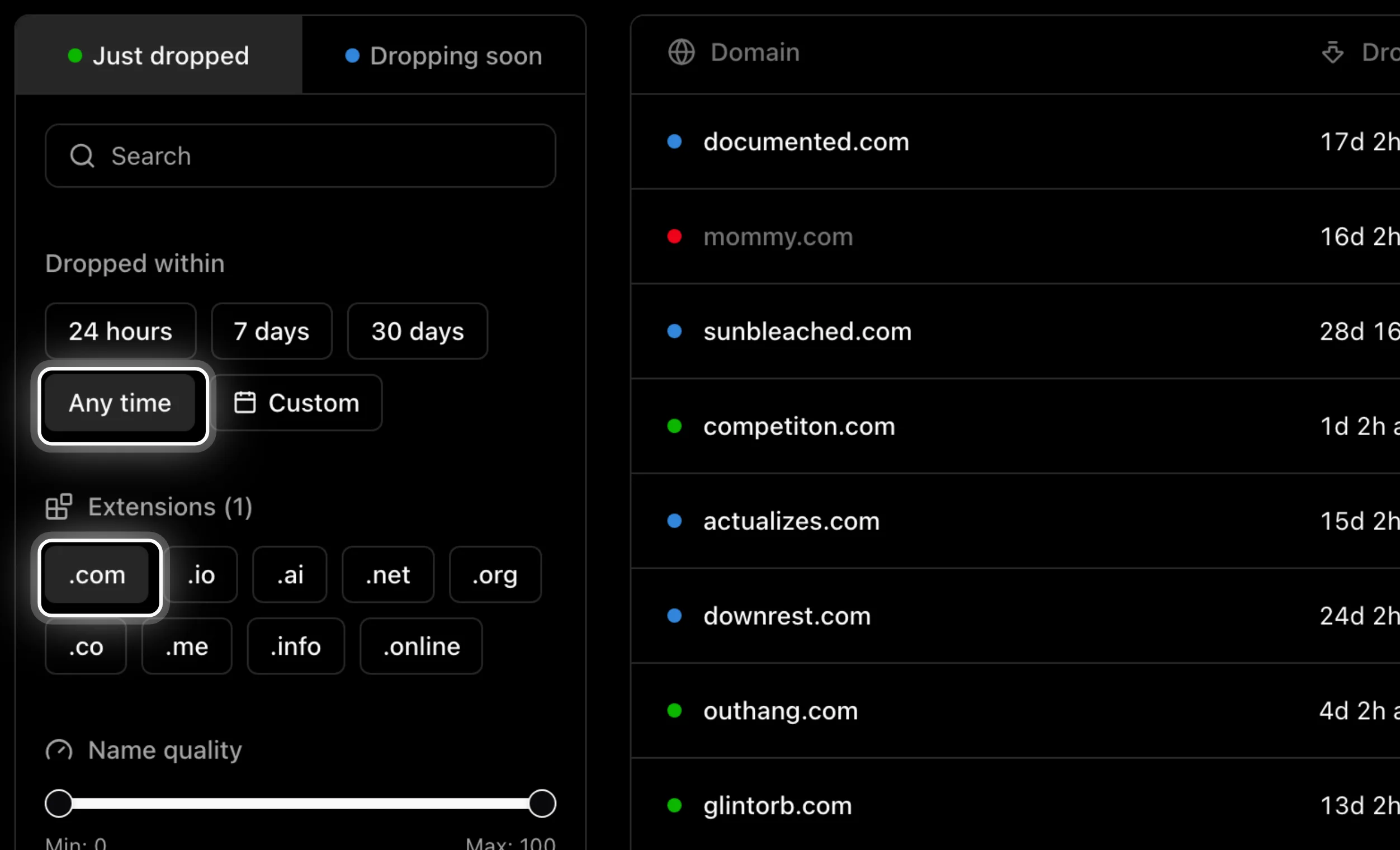 The filter sidebar with the Just dropped tab active: drop-window chips with Any time selected, extension chips with .com selected, and the 0–100 name-quality slider, beside a list of dropped .com names