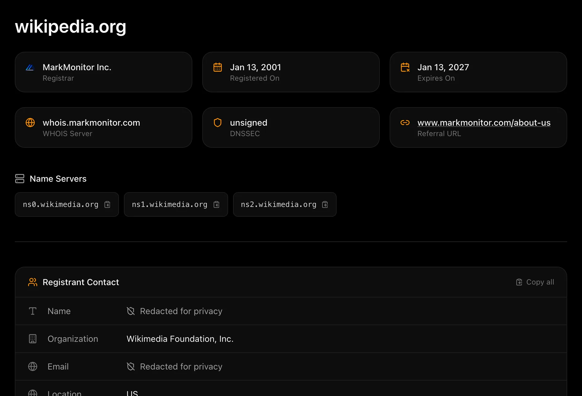 WHOIS record for wikipedia.org showing MarkMonitor as the registrar, a registration date of Jan 13, 2001, an expiration date of Jan 13, 2027, three name servers, and a registrant contact of Wikimedia Foundation, Inc. with the name and email redacted